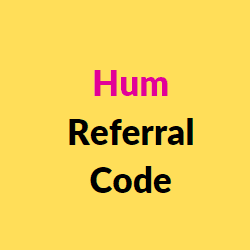 hum referral code