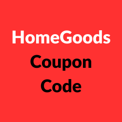 HomeGoods Coupon Code