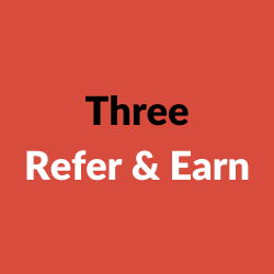 Three Refer & Earn