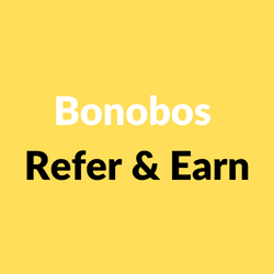 Bonobos Refer & Earn