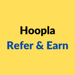 Hoopla Refer & Earn