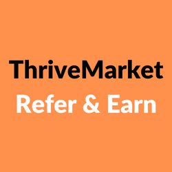 ThriveMarket Refer & Earn