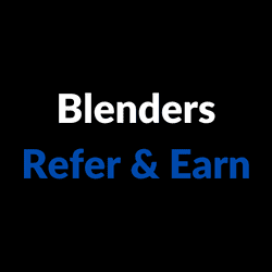 Blenders Refer & Earn