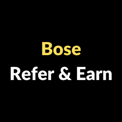 Bose Refer & Earn