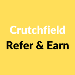 Crutchfield Refer & Earn