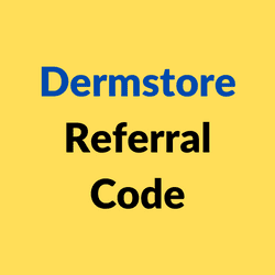 Dermstore Referral Code