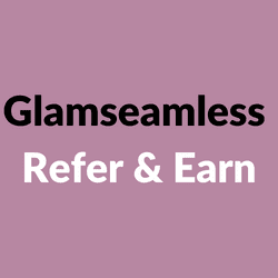 Glamseamless Refer & Earn