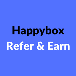 Happyboxstore Refer & Earn