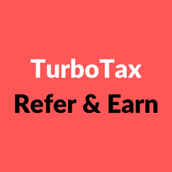 TurboTax Refer & Earn
